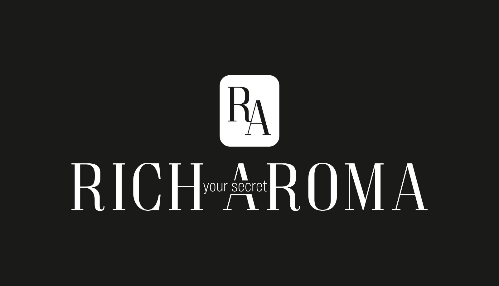 Rich Aroma